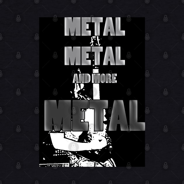 Metal, Metal, and More Metal by BlakCircleGirl